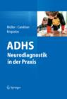 ADHS - Neurodiagnostik in der Praxis - eBook