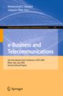 e-Business and Telecommunications : 6th International Joint Conference, ICETE 2009, Milan, Italy, July 7-10, 2009. Revised Selected Papers - eBook