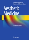 Aesthetic Medicine : Art and Techniques - eBook