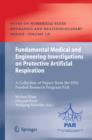 Fundamental Medical and Engineering Investigations on Protective Artificial Respiration : A Collection of Papers from the DFG funded Research Program PAR - eBook