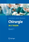 Chirurgie... in 5 Tagen : Band 1 - eBook