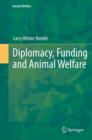 Diplomacy, Funding and Animal Welfare - eBook