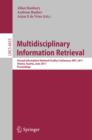 Multidisciplinary Information Retrieval : Second Information Retrieval Facility Conference, IRFC 2011, Vienna, Austria, June 6, 2011, Proceedings - eBook