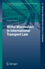 Wilful Misconduct in International Transport Law - eBook