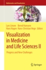 Visualization in Medicine and Life Sciences II : Progress and New Challenges - eBook