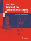 Lehrbuch der Technischen Mechanik - Statik : Grundlagen und Anwendungen - eBook