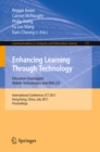 Enhancing Learning Through Technology : International Conference, ICT 2011, Hong Kong, July 11-13, 2011. Proceedings - eBook