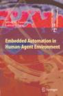 Embedded Automation in Human-Agent Environment - eBook