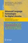 Advanced Language Technologies for Digital Libraries : International Workshops on NLP4DL 2009, Viareggio, Italy, June 15, 2009 and AT4DL 2009, Trento, Italy, September 8, 2009 - eBook