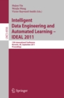 Intelligent Data Engineering and Automated Learning -- IDEAL 2011 : 12th International Conference, Norwich, UK, September 7-9, 2011. Proceedings - eBook