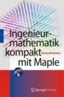 Ingenieurmathematik kompakt mit Maple - eBook