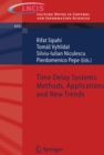 Time Delay Systems: Methods, Applications and New Trends - eBook