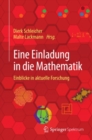 Eine Einladung in die Mathematik : Einblicke in aktuelle Forschung - eBook