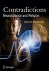 Contradictions : Neuroscience and Religion - eBook