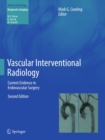 Vascular Interventional Radiology : Current Evidence in Endovascular Surgery - eBook