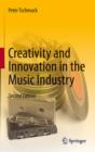 Creativity and Innovation in the Music Industry - eBook