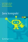 Java kompakt : Eine Einfuhrung in die Software-Entwicklung mit Java - eBook