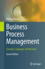 Business Process Management : Concepts, Languages, Architectures - eBook