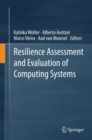 Resilience Assessment and Evaluation of Computing Systems - eBook