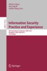 Information Security Practice and Experience : 8th International Conference, ISPEC 2012, Hangzhou, China, April 9-12, 2012, Proceedings - eBook