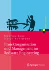 Projektorganisation und Management im Software Engineering - eBook