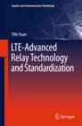 LTE-Advanced Relay Technology and Standardization - eBook