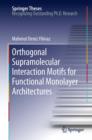 Orthogonal Supramolecular Interaction Motifs for Functional Monolayer Architectures - eBook