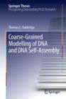 Coarse-Grained Modelling of DNA and DNA Self-Assembly - eBook