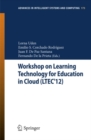 Workshop on Learning Technology for Education in Cloud (LTEC'12) - eBook