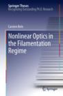 Nonlinear Optics in the Filamentation Regime - eBook