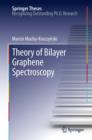 Theory of Bilayer Graphene Spectroscopy - eBook