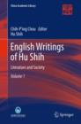 English Writings of Hu Shih : Literature and Society (Volume 1) - eBook