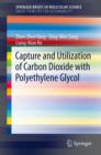 Capture and Utilization of Carbon Dioxide with Polyethylene Glycol - eBook
