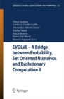 EVOLVE - A Bridge between Probability, Set Oriented Numerics, and Evolutionary Computation II - eBook