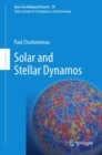 Solar and Stellar Dynamos : Saas-Fee Advanced Course 39  Swiss Society for Astrophysics and Astronomy - eBook