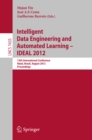 Intelligent Data Engineering and Automated Learning -- IDEAL 2012 : 13th International Conference, Natal, Brazil, August 29-31, 2012, Proceedings - eBook