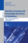 Machine Learning and Knowledge Discovery in Databases : European Conference, ECML PKDD 2012, Bristol, UK, September 24-28, 2012. Proceedings, Part I - eBook