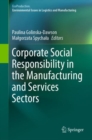Corporate Social Responsibility in the Manufacturing and Services Sectors - eBook