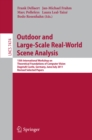 Outdoor and Large-Scale Real-World Scene Analysis : 15th International Workshop on Theoretical Foundations of Computer Vision, Dagstuhl Castle, Germany, June 26 - July 1, 2011. Revised Selected Papers - eBook