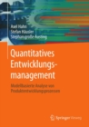 Quantitatives Entwicklungsmanagement : Modellbasierte Analyse von Produktentwicklungsprozessen - eBook