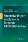 Alternative Dispute Resolution in European Administrative Law - eBook