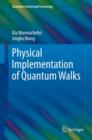 Physical Implementation of Quantum Walks - eBook