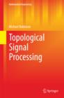 Topological Signal Processing - eBook