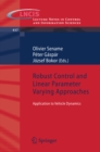 Robust Control and Linear Parameter Varying Approaches : Application to Vehicle Dynamics - eBook