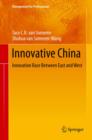 Innovative China : Innovation Race Between East and West - eBook