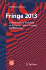 Fringe 2013 : 7th International Workshop on Advanced Optical Imaging and Metrology - eBook
