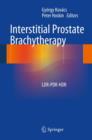 Interstitial Prostate Brachytherapy : LDR-PDR-HDR - eBook
