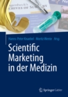 Scientific Marketing in der Medizin - eBook