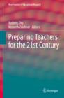 Preparing Teachers for the 21st Century - eBook