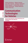 Communication Technologies for Vehicles : 5th International Workshop, Nets4Cars/Nets4Trains 2013, Villeneuve d' Ascq, France, May 14-15, 2013, Proceedings - eBook